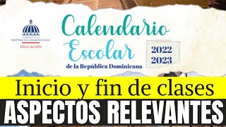 Calendario Escolar 20222023 🎯 Inicio y fin de clases [upl. by Eltsyrk985]