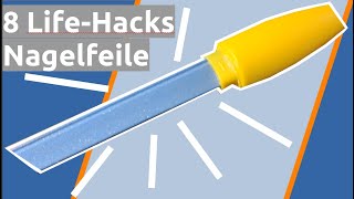 Nagelfeile Life Hack 8 Geniale Tricks für den Alltag [upl. by Ayote]