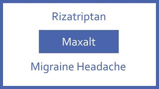 Rizatriptan Pronunciation  Generic Name Brand Name Indication Top 200 Drugs PTCB PTCE NAPLEX [upl. by Notfilc893]