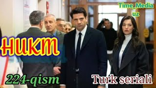 Hukm turk seriali 224qism uzbek tilidaTimeMedia uz [upl. by Anahsahs]