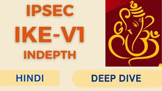 IPSEC  VPN  IKE Version 1  Cybersecurity  Hindi [upl. by Viddah46]