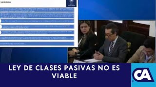 Discuten Ley de Clases Pasivas según MINFIN no es viable [upl. by Liw]