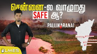 Scientific Solution to Save Pallikaranai  மீளுமா சென்னை  😰  LMES casestudy [upl. by Emanuele]