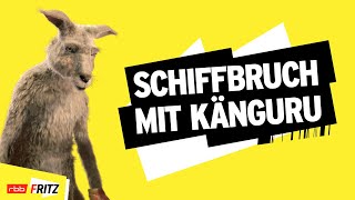 Schiffbruch mit Känguru  Neues vom Känguru reloaded  MarcUwe Kling  KänguruChronikenStorys [upl. by Couchman707]