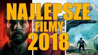 Najlepsze filmy 2018 [upl. by Graham]