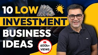 10 low Investment Business Ideas  Best Business Ideas 2023  DEEPAK BAJAJ [upl. by Champaigne]