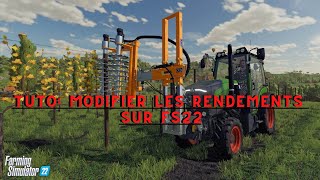 FS22Comment modifier les Rendements des cultures [upl. by Annovad]