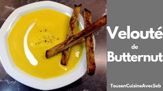 Velouté de butternut Tous en cuisine avec Seb [upl. by Macur]