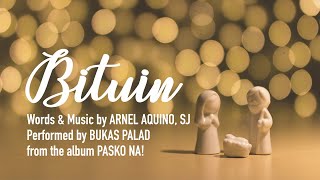 Bituin Music Video Remastered  Bukas Palad Music Ministry Lyric Video [upl. by Zins464]