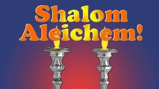 SHALOM ALEICHEM with English lyrics [upl. by Savell]