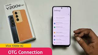 vivo y200e 5g me otg connect kaise kare  how to connect otg in vivo y200e  vivo y200e [upl. by Ballman]