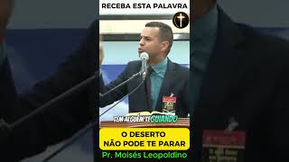 ✅ O Deserto Não pode te Parar palavraquetransforma pregacao motivacional reflexão testemunho [upl. by Mattie]