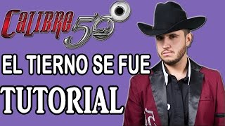 Calibre 50 El tierno se fue acordeón [upl. by Saltzman]