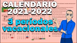 🔥 Calendario escolar 20212022 de 200 DÍAS [upl. by Riocard]