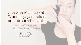 Gua Sha Massage als Wunder gegen Falten und für straffe Haut [upl. by Assen]