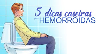 5 dicas caseiras para quem tem hemorroida [upl. by Aissatan]