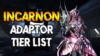 INCARNON ADAPTOR TIER LIST  BEST INCARNONS [upl. by Ehtiaf165]