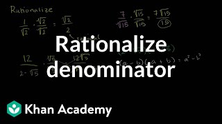 How to rationalize a denominator  Exponent expressions and equations  Algebra I  Khan Academy [upl. by Uball]