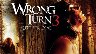 Wrong Turn 3 Left for Dead 2009 Movie  Tom Frederic amp Janet Montgomery  Review amp Facts [upl. by Wolford]