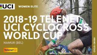 20182019 Telenet UCI Cyclocross World Cup  Namur BEL  Women Elite [upl. by Ydnal135]