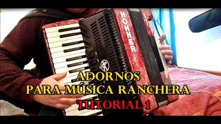 Adornos Rancheros en Acordeón piano Tutorial 1 [upl. by Enyamrahc400]