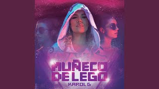 KAROL G  Muñeco De Lego Lyrics [upl. by Idoc]