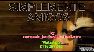 SIMPLEMETE AMIGOS VIOLENTO KARAOKE [upl. by Aikrahs]