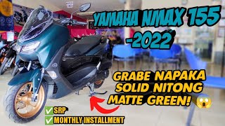 Yamaha Nmax 155 2022 Grabe Napaka Solid Nitong Matte Green  Specs Features amp Walkthrough [upl. by Erin]