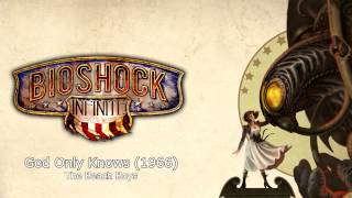 Bioshock Infinite Music  God Only Knows 1966 by The Beach Boys [upl. by Ehsiom]