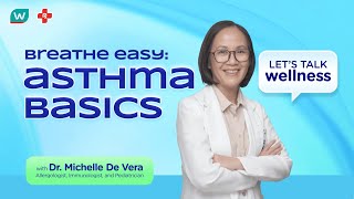 Breathe Easy Learn Asthma Basics with Dr Michelle De Vera [upl. by Ahtnahc]