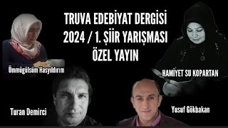 CANLI YAYIN  TRUVA EDEBİYAT DERGİSİ 1 ŞİİR YARIŞMASI JÜRİ ÖZEL YAYIN [upl. by Aihsatan]