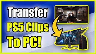 How to Transfer PS5 Clips to PC with NO USB NEEDED Get Clips Fast [upl. by Ertsevlis722]