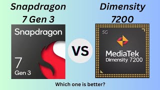 Snapdragon 7 Gen 3 Vs Dimensity 7200  Which one is better [upl. by Bonacci]