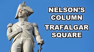 Nelsons Column in Trafalgar Square London [upl. by Ecienal]