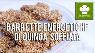 Barrette energetiche di quinoa soffiata  Ricetta  Senza glutine né lattosio [upl. by Anavahs798]