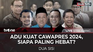 LIVE Adu Kuat Cawapres 2024 Siapa Paling Hebat  Dua Sisi tvOne [upl. by Enilarac967]