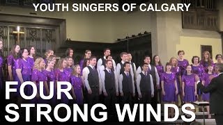 YSC quotFour Strong Windsquot ACT3 Division at Choralfest Youth Singers of Calgary [upl. by Camille]