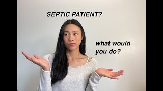 Sepsis What Would You Do [upl. by Gill]