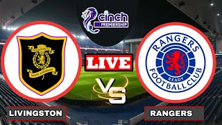 Rangers vs Livingston Live Streaming  Scottish Premiership  Livingston vs Rangers Live Stream [upl. by Kassey]