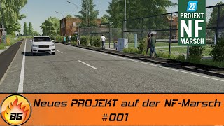 LS22 NF Marsch 001  Neues PROJEKT auf der NFMarsch  FARMING SIMULATOR 22 [upl. by Nosiaj]