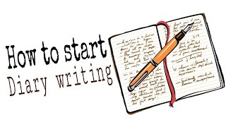 7 tips to start DIARY WRITING for beginners How to start diary writing Diary writing ideas  Diary [upl. by Assej]