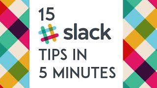 15 Slack tips in 5 minutes [upl. by Gerge715]