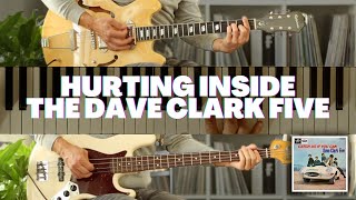 Hurting Inside  The Dave Clark Five Stereo Mix Cover Recreation [upl. by Elem713]