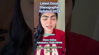 Dsssb Stenographer Syllabus 2024 by Janvi Maam Iscsteno dsssb shorts steno shortsfeed [upl. by Hsu112]