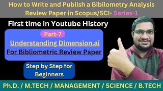 Understanding Dimensionai for Bibilometry Review Paper Series1 Part7 sciscopus phd [upl. by Asiek]