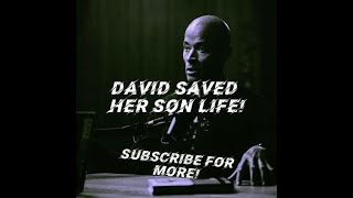 David saved her son life [upl. by Bradleigh]