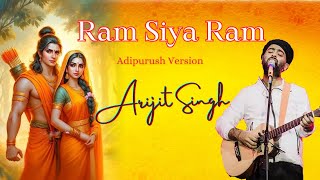 Ram Siya Ram  Arijit Singh  AI Cover  Adipurush  Prabhas  Kriti  Unplugged🎵 [upl. by Rucker]