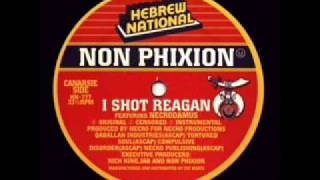 Non Phixion  I Shot Reagan Original Feat Necrodamus 1998 [upl. by Ebbie]