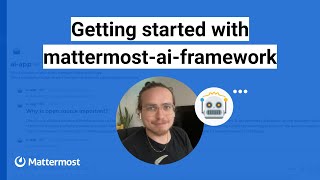 Build your own local AI with mattermostaiframework and GPT4All [upl. by Maryann]