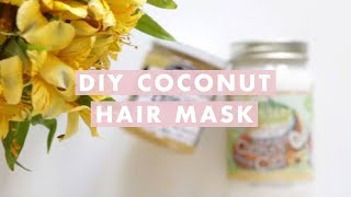 DIY Damaged Hair Repairing Coconut Mask [upl. by Montana]